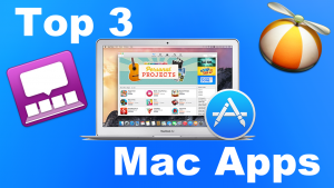 Top 3 Mac Apps