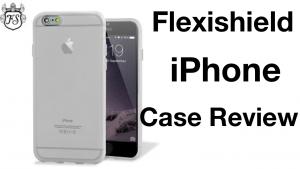 Flexishield iPhone 6 Case Review