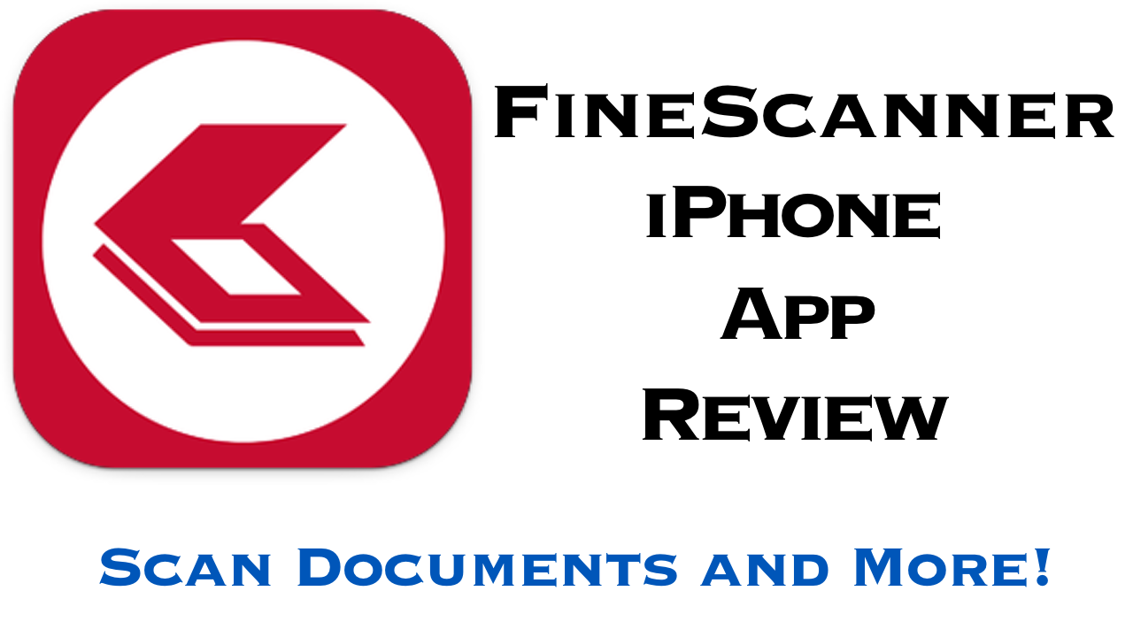 Fine Scanner App Review